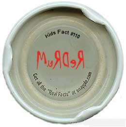 Snapple Fact #110 - Murder Written in Blood